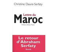 Lettre du Maroc - Christine Daure-Serfaty - Stock - broché - Récit