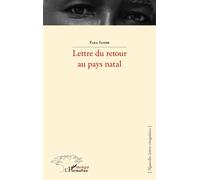 Lettre du retour au pays natal - Fara Sambe - L'harmattan - broché - Roman