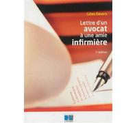 Lettre d'un avocat à une amie infirmière 2eme édition - Gilles Devers - Lamarre - broché - Essai