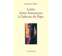 Lettre d'une Amoureuse à l'adresse du Pape