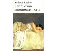 Nathalie Rheims – Lettre d'une amoureuse morte – Gallimard