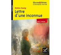 Lettre d'une inconnue by Stefan Zweig (2016-04-13)