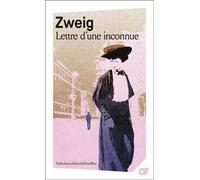 Stefan Zweig – Lettre d'une inconnue – broché – Flammarion