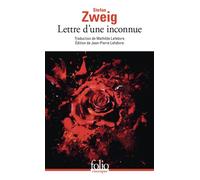 Stefan Zweig – Lettre d'une inconnue – Roman épistolaire – Gallimard