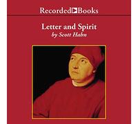 Lettre et Esprit : du Texte écrit au Mot Vivant dans la liturgie [Import]