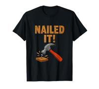 Lettre graphique en bois de charpentier Nailed It T-Shirt