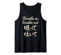 Lettre Japonaise « Breathe in Breathe Out » Débardeur