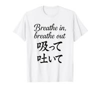 Lettre Japonaise « Breathe in Breathe Out » T-Shirt