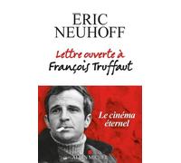 Lettre Ouverte À François Truffaut