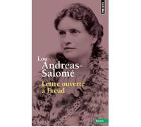 Lettre ouverte à Freud - Lou Andreas-Salomé - Points - broché - Essai