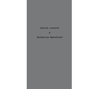 Lettre ouverte à Katherine Mansfield - Françoise Ascal - Le Realgar - broché - Poésie