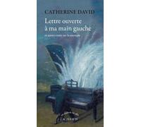 Lettre Ouverte À Ma Main Gauche - Et Autres Essais Sur La Musique