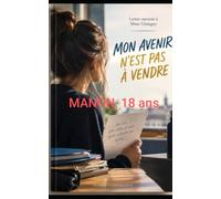 Lettre ouverte à Mme Glatigny: MON AVENIR N’EST PAS À VENDRE