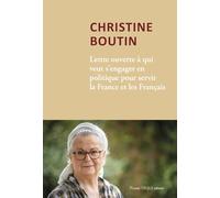 Lettre ouverte à qui veut s’engager en politique pour servir la France et les Français