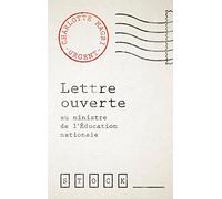 LETTRE OUVERTE AU MINISTRE DE L EDUCATION