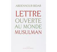 Lettre ouverte au monde musulman