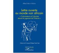 Alfred Mbuyi Mizeka – Lettre ouverte au monde noir africain – Colonisateurs et Colonisés