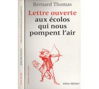 Lettre ouverte aux écolos qui nous pompent l'air