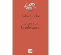 Lettre sur la tolérance Texte latin et traduction française - John Locke - Puf - broché - Etude