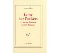 Lettre sur l'univers et autres discours en vers français Jacques Réda (Auteur)
