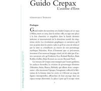 LETTRE VOLEE Guido crepax - L'axiome d'eros