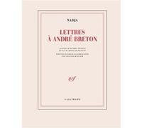 Lettres à André Breton Nadja (Auteur), Olivier Wagner (Edité par)
