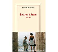 Lettres à Anne: (1962-1995)