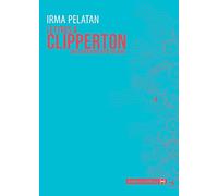 Lettres à Clipperton: Une aventure épistolaire