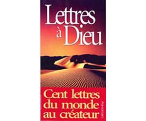 Lettres à Dieu: Réunies et présentées par René Guitton