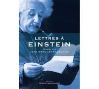 Lettres à Einstein - Jean-Marc Lévy-Leblond - Marchaisse Thierry - broché - Essai