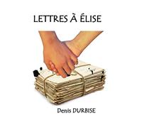 Lettres à Élise