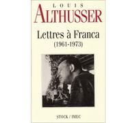 Lettres à Franca: 1961-1973