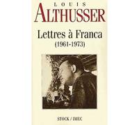Lettres à Franca - 1961-1973 - Louis Althusser - Stock - Livre
