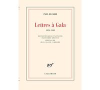 Lettres à Gala, 1924-1948
