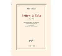 Lettres à Gala Paul Eluard (Auteur), Jean-Claude Carrière (Préface), Pierre Dreyfus (Edité par)