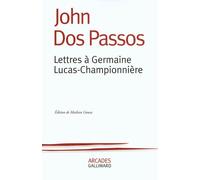 Lettres à Germaine Lucas-Championnière