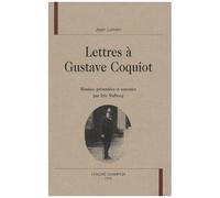 Lettres À Gustave Coquiot