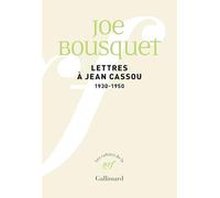 Lettres à Jean Cassou: 1930-1950