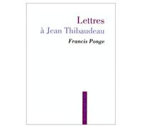 Lettres à Jean Thibaudeau