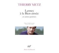Lettres à la bien-aimée et autres poèmes