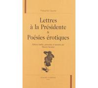 Lettres a la Presidente et Poesies Erotiques.