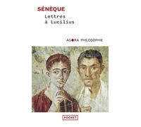 Lettres à Lucilius - Sénèque - Pocket - Poche - Essai