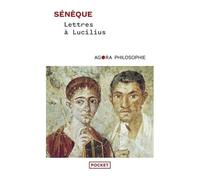 Lettres A Lucilius - Sur L'amitié, La Mort Et Les Livres