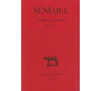 Lettres À Lucilius - Tome 2, Livres 5 À 7