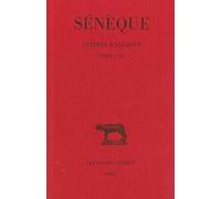 Lettres à Lucilius, tome 2 : Livres V-VII