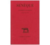 Lettres À Lucilius - Tome 4, Livres 14 À 18