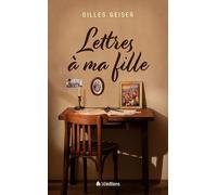 Lettres à ma fille