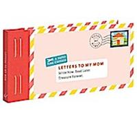 Lettres à ma mère