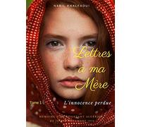 Lettres à ma mère – Tome 1 : L'innocence perdue – Books on Demand
