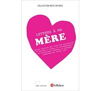 Lettres à ma mère: Broché